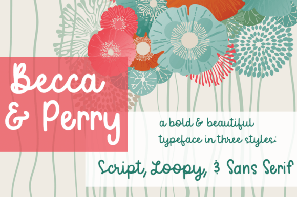 Becca and Perry: A Font for Polished Branding