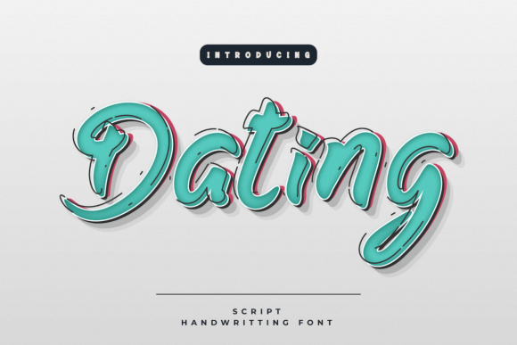 Dating Font: A Stylish Handwritten Typeface