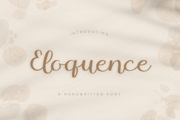 Eloquence: A Handwritten Script Font